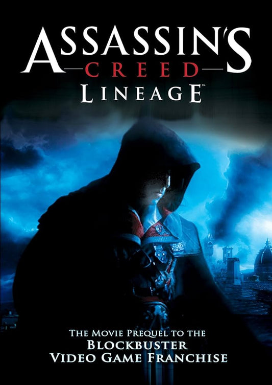 ASSASSIN'S CREED LINEAGE - FILMS
