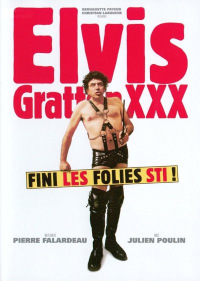 elvis gratton 3 - films