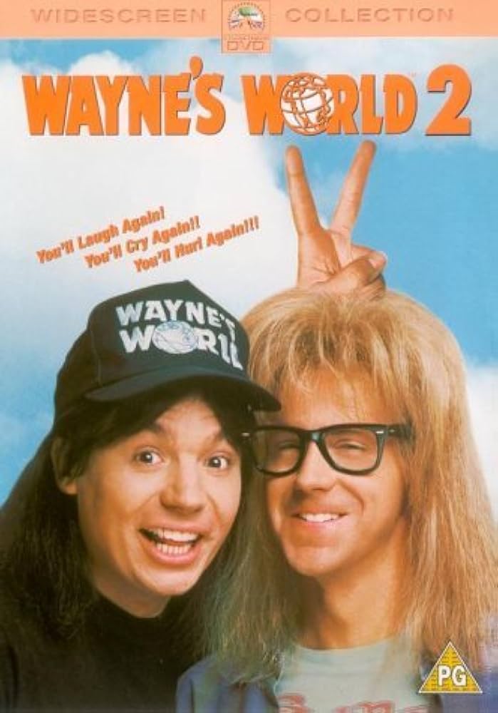 Waynes World 2 - Films