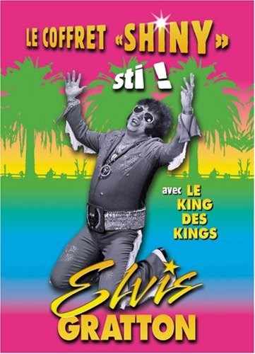 Elvis Gratton Trilogie - Dvd